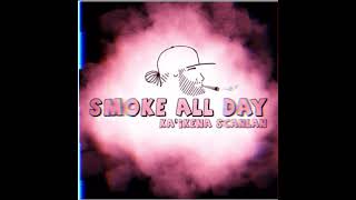 Ka'ikena Scanlan - Smoke All Day (Sleepii Island Edit)
