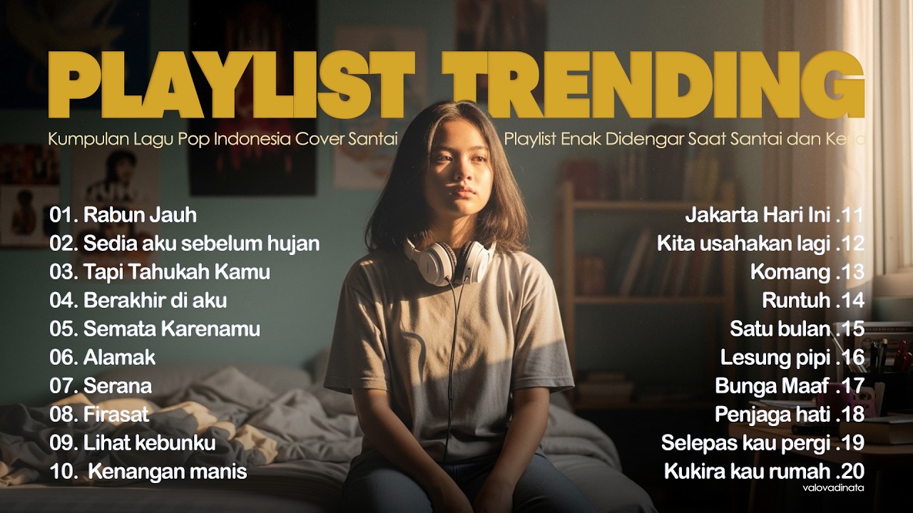 Playlist Trending 🤍🎧 || 20 Lagu Viral Pop Indonesia 2026 Full Album by Valovadinata
