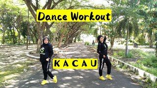 KACAU - Imaniar || Dance Workout || Tutik & Gayatri || 10.09.21