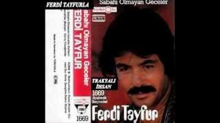 Ferdi Tayfur - Sabahi Olmayan (1982.Türküola Kaset- 1669)