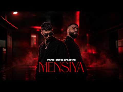 Anas x Didine Canon 16 - Mensiya (Official Lyrics Video)