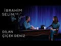 İbrahim Selim ile Bu Gece #39: Dilan Çiçek Deniz, Istanbul Arabesque Project