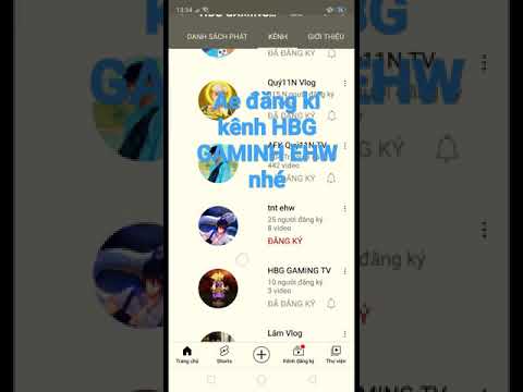 ae đăng kí kênh HBG GAMING EHW nha kênh hay