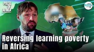 Addressing Africa's Foundational Learning Challenges