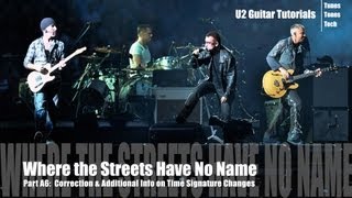 Part A6:  Where the Streets Have No Name (U2 Tutorial) - Correction & More on Time Signatures