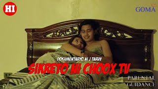 Hi-Weakness: ''Sikreto Ni ChooxTV'' a documentary by J Taruv (Full Episode)