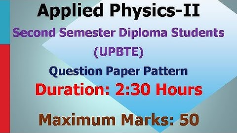 UP Polytechnic Applied Physics-II Second Semester Question Paper | Pattern  2020 | UP  Diploma #TM