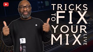 Tricks To Mix Your Music | LIVE