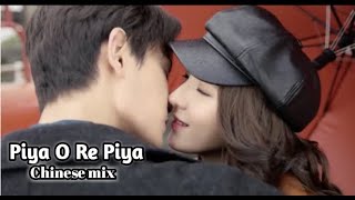 [MV]Intense Love💏 || Piya O Re Piya ||Chinese mix Hindi song 2020 ||Korean mix