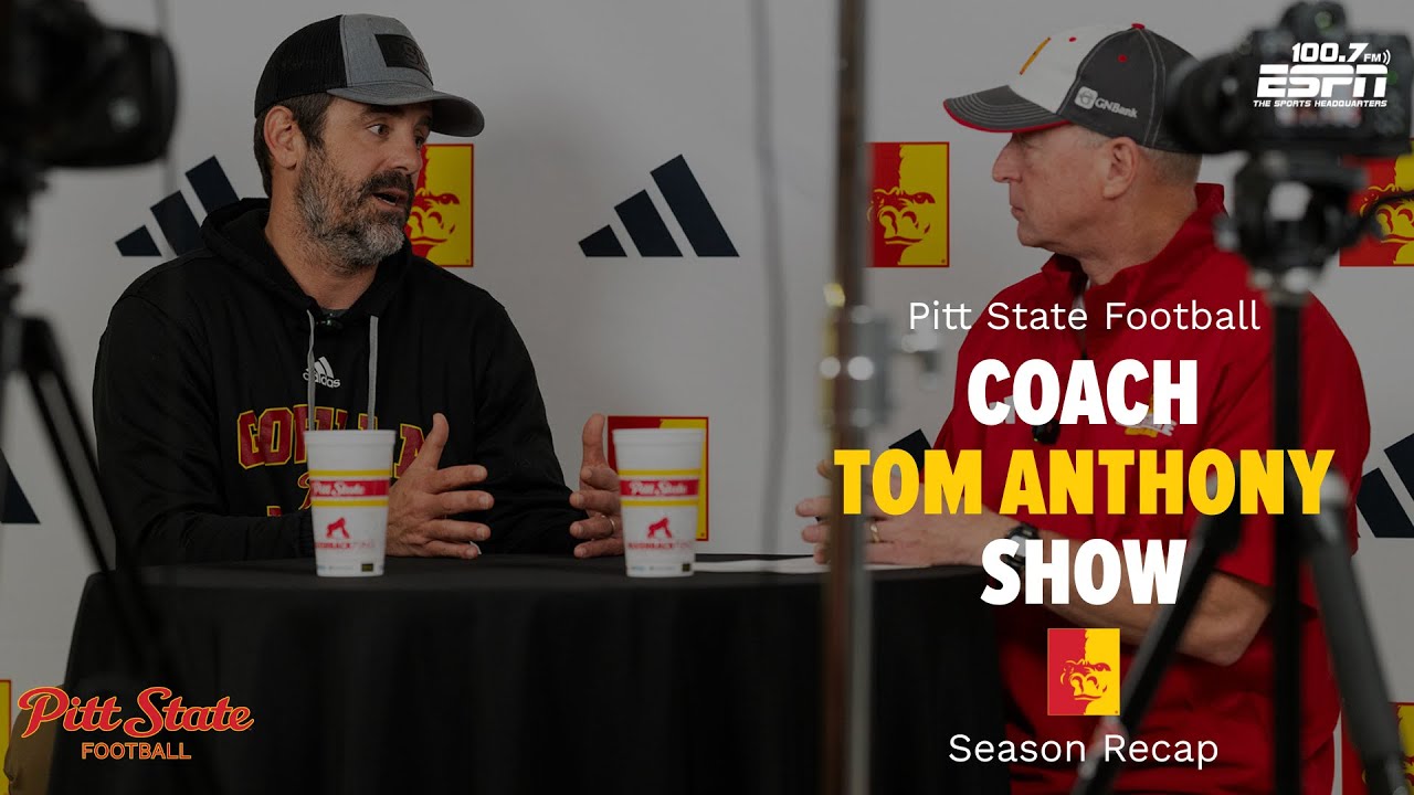 2025 SEASON RECAP: Pitt State Football Coach Tom Anthony Show - YouTube