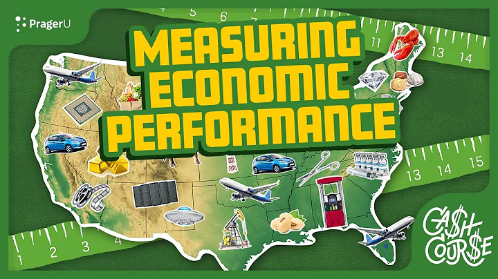 Measuring Economic Performance | Cash Course | PragerU