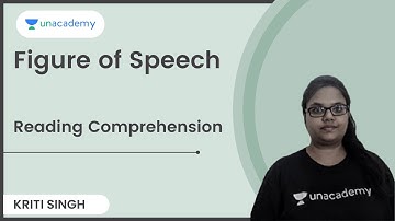 Figure of Speech | Reading Comprehension | Kriti Singh | Unacademy CLAT