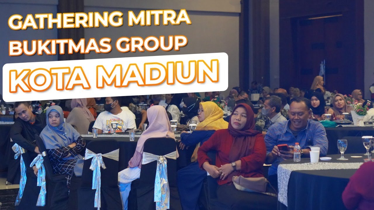 CINEMATIC GATHERING | GATHERING MITRA BUKITMAS GROUP - MADIUN
