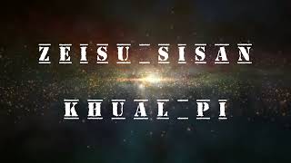 Video thumbnail of "ZEISU SISAN (Worship Song)"