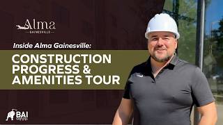 Alma Gainesville Construction Update | Inside the New Student Living Spaces