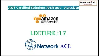 Lecture 17: VPC | NETWORK ACCESS CONTROL LIST  LAB