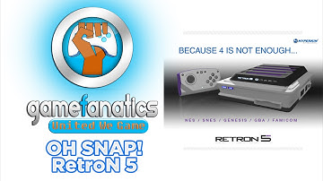 Oh Snap! RetroN 5