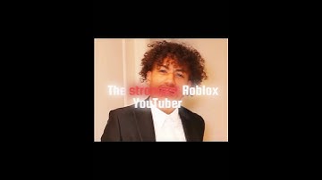 The strongest Roblox youtuber | #foltyn #ndg #chex #caylus #tapwater #minibloxia