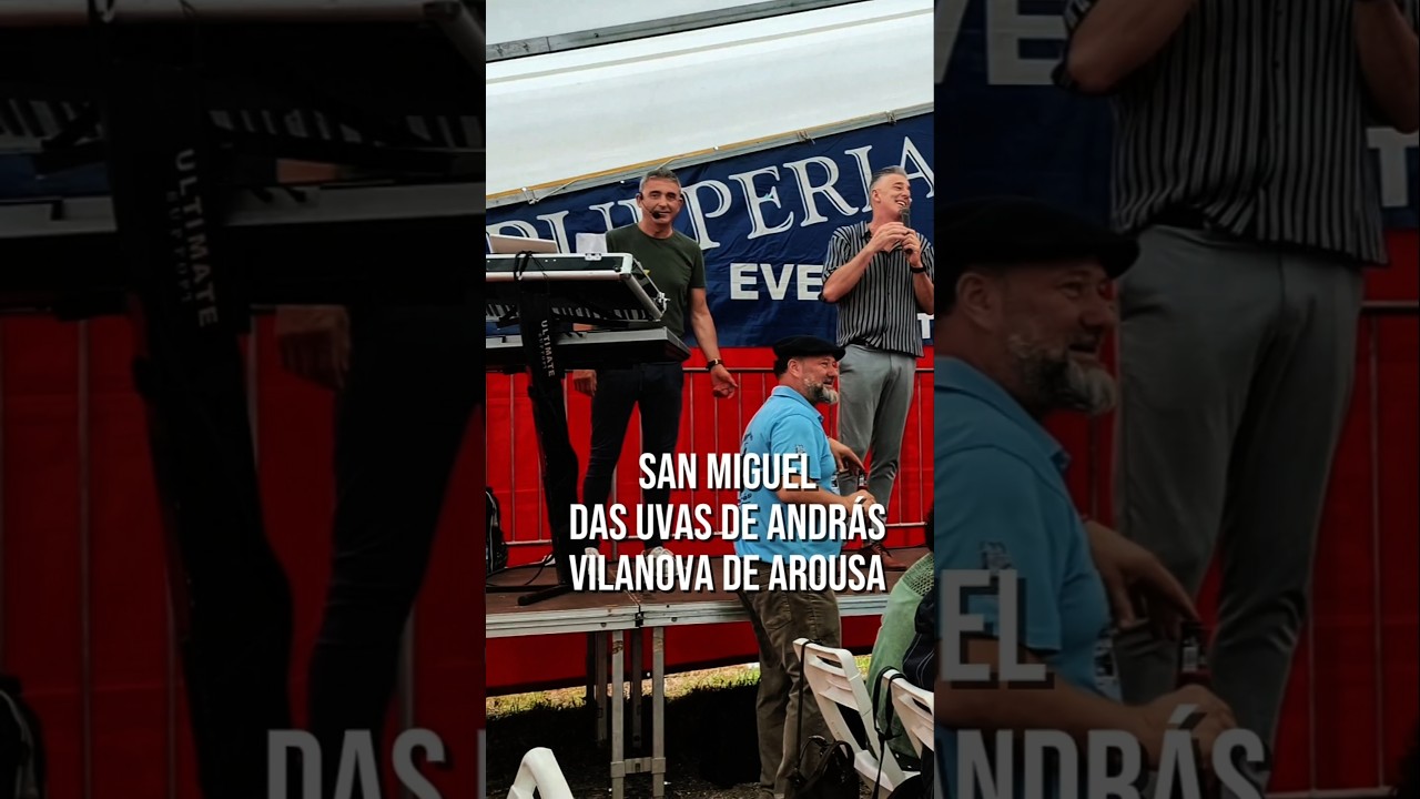 SAN MIGUEL DAS UVAS DE ANDRÁS 2026 VILANOVA DE AROUSA