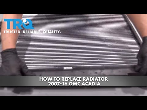 How to Replace Radiator 2007-16 GMC Acadia