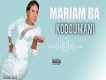 Mariam Bah Lagaré   KODOUMANI 2021