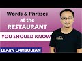 Learn Cambodian Words and Phrases at the Restaurant