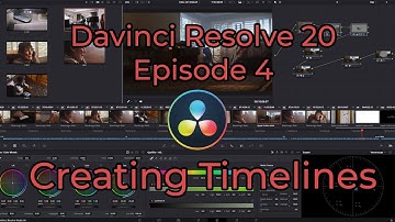 Davinci Resolve 20 - Episode 4 - Creating Timelines