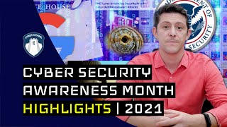 IMPORTANT Cyber Security Awareness Month Highlights | 2021
