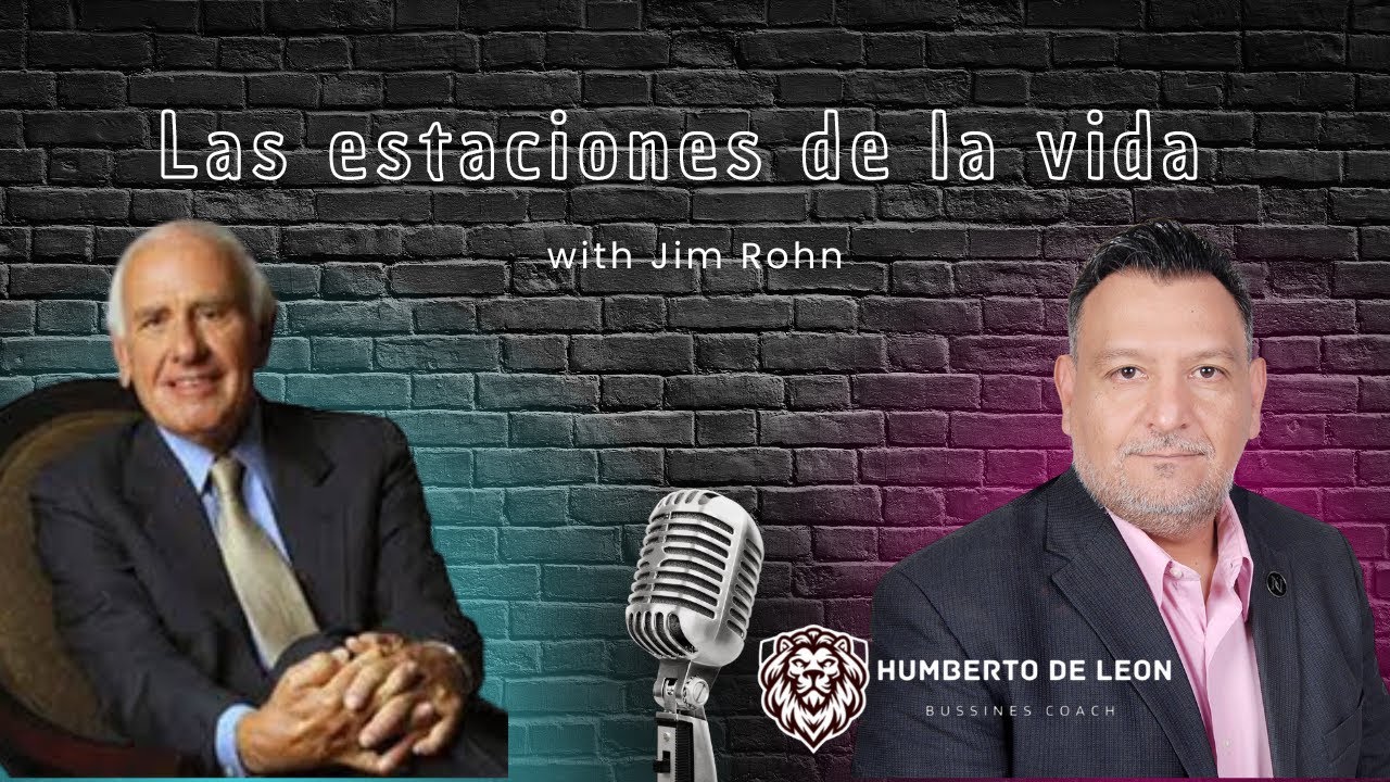 NOCHE DE MENTORES Las estaciones de la vida Jim Rohn - YouTube