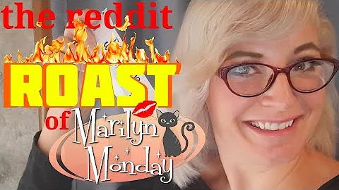 Reddit Roasts Marilyn Monday