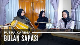 Puspa Karima - Bulan Sapasi - Lagu Sunda - Lagu Sunda (LIVE)