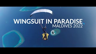 Wingsuit in Paradise – Maldives 2022 – 4K (in-flight audio)