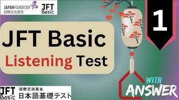 JFT Basic A2 Listening  Test 2025 with Answers | Irodori |Marugoto #1