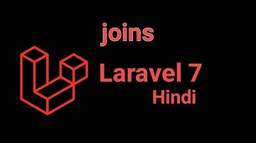 Laravel 7 Hindi tutorial #26 - Joins with example