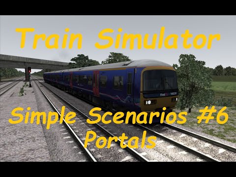 Train Simulator Simple Scenarios #6 Portals
