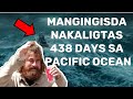 BREAKING NEWS!TAO NAKALIGTAS| 438 DAYS ALONE sa PACIFIC OCEAN Sakay sa Maliit na Bangkang Pangisda