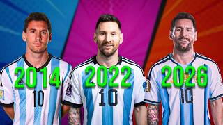 Messi's 3 World Cup Finals: 2014 vs 2022 vs 2026 Compared