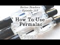 How To Use Permalac - Better Beader Episode by PotomacBeads