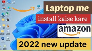 Laptop me Amazon app kaise download kare