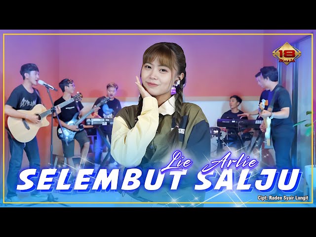 SELEMBUT SALJU - Lie Arlie | Seribu Cinta Yang Selalu Datang (Official Music Video) class=