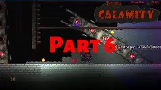 Let's play terraria calamity mod part 6: fighting two mechanical
bosses