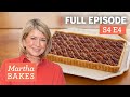 Martha Stewart Makes Pecan Tart and 3 Other Recipes With Nuts | Martha Bakes S4E4 "Nuts"