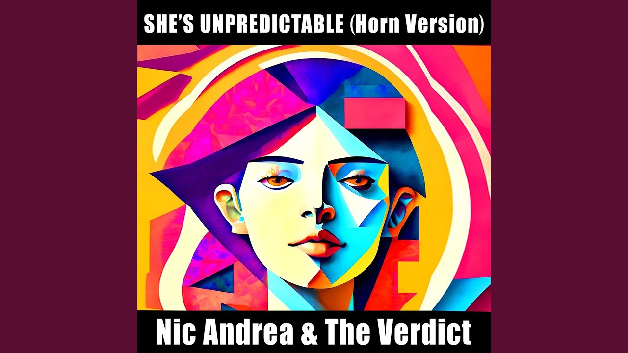 She's Unpredictable (Horn Version)