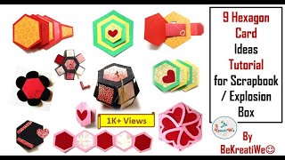 9 Cool Hexagon Card Ideas Tutorial for Scrapbook/Explosion Box | 5 Min Paper Crafts || BeKreatiWe :)