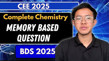 CEE BDS chemistry Memory based Questions Discussion by  Lakki Sir