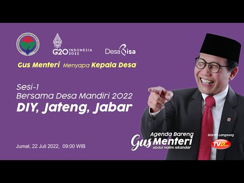 Menteri Desa PDTT Menyapa Kepala Desa Mandiri Sesi-1 |  DIY, Jateng, Jabar