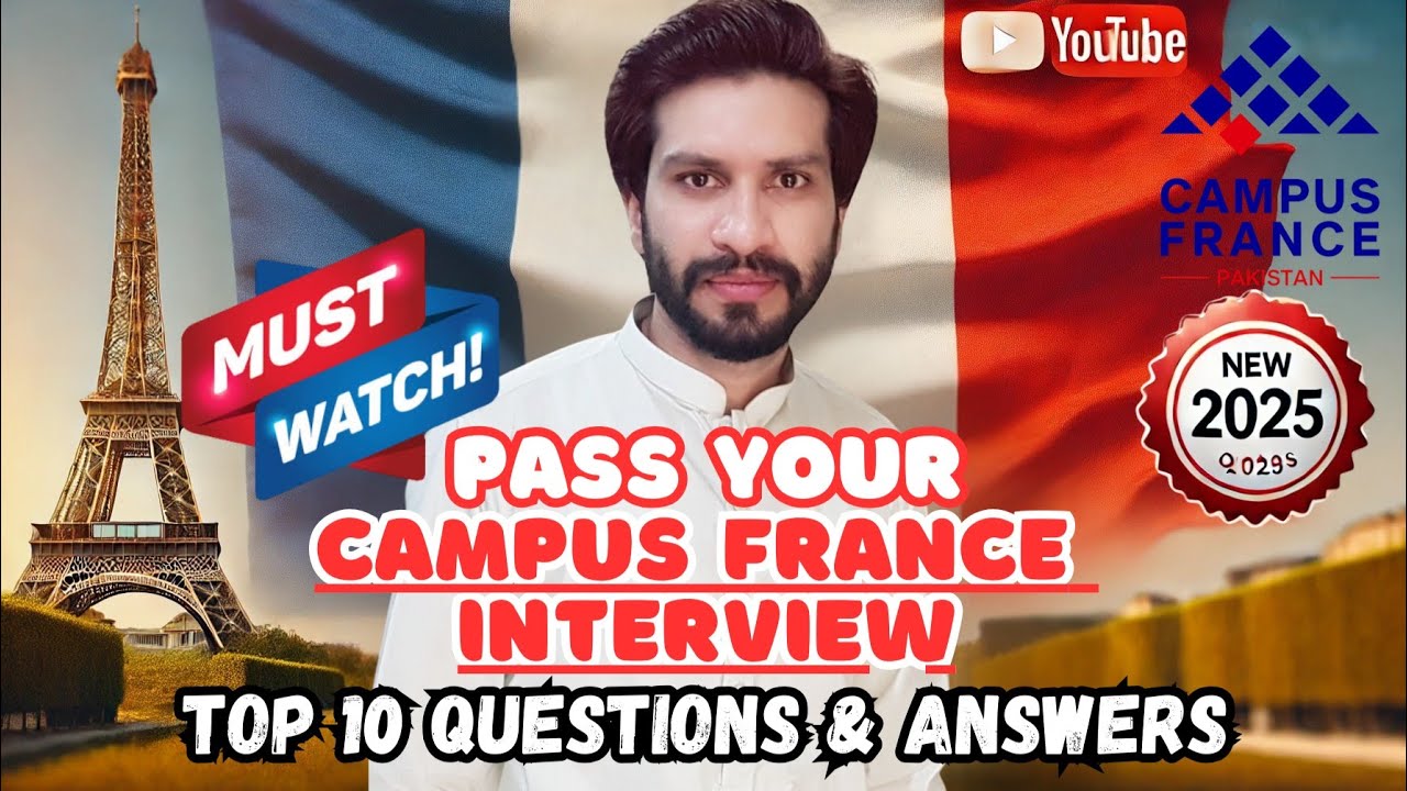 How to Ace the Campus France Admission Interview 2025 | Perfect Answers & Tips!