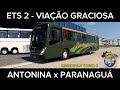 ETS 2 - ANTONINA x PARANAGUA - VIAÇÃO GRACIOSA - MAPA EAA - MARCOPOLO TORINO S
