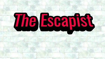 The Escapist Glitch