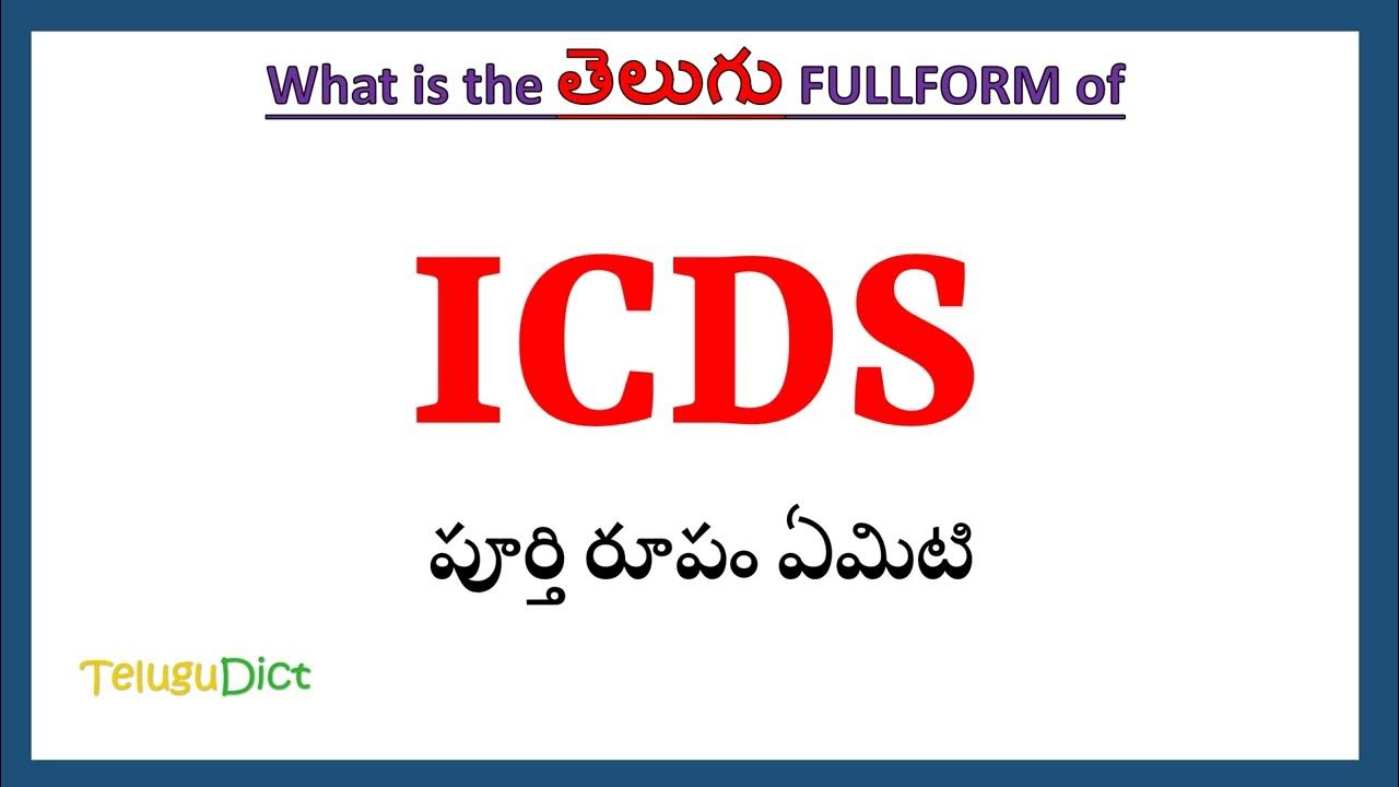 ICDS Full Form In Telugu ICDS In Telugu ICDS icds-full-form-in-telugu-icds-in-telugu-icds